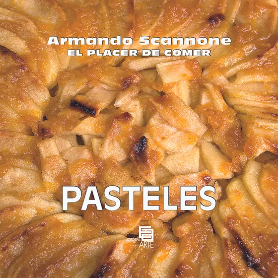 EL PLACER DE COMER (PASTELES)
